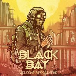 Black Bay : Welcome Apocalypse